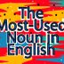This is The Most-Used Noun in English. It's Not What You Think.