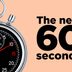 15 Fascinating Things That Will Happen in the Next 60 Seconds