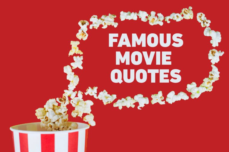 The 50 Best Movie Quotes Of All Time Reader S Digest