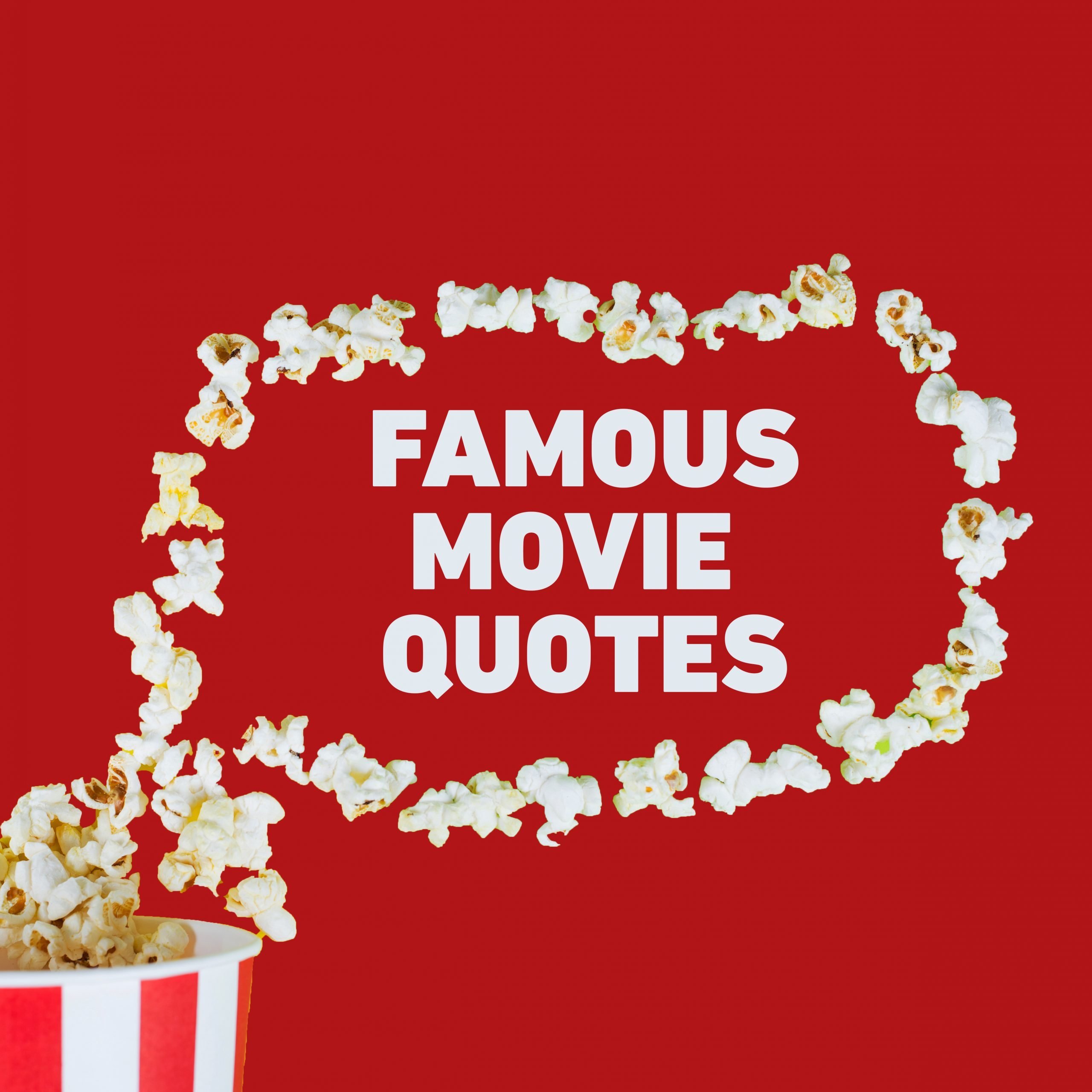 movie-quotes-famous-clever-memorable-film-quotes