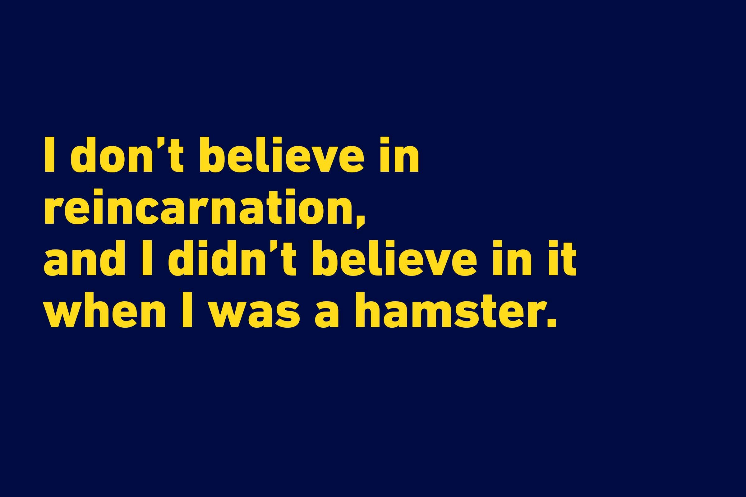 The 121 Funniest Quotes Of All Time Reader S Digest