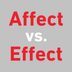 Affect vs. Effect: What’s the Difference?
