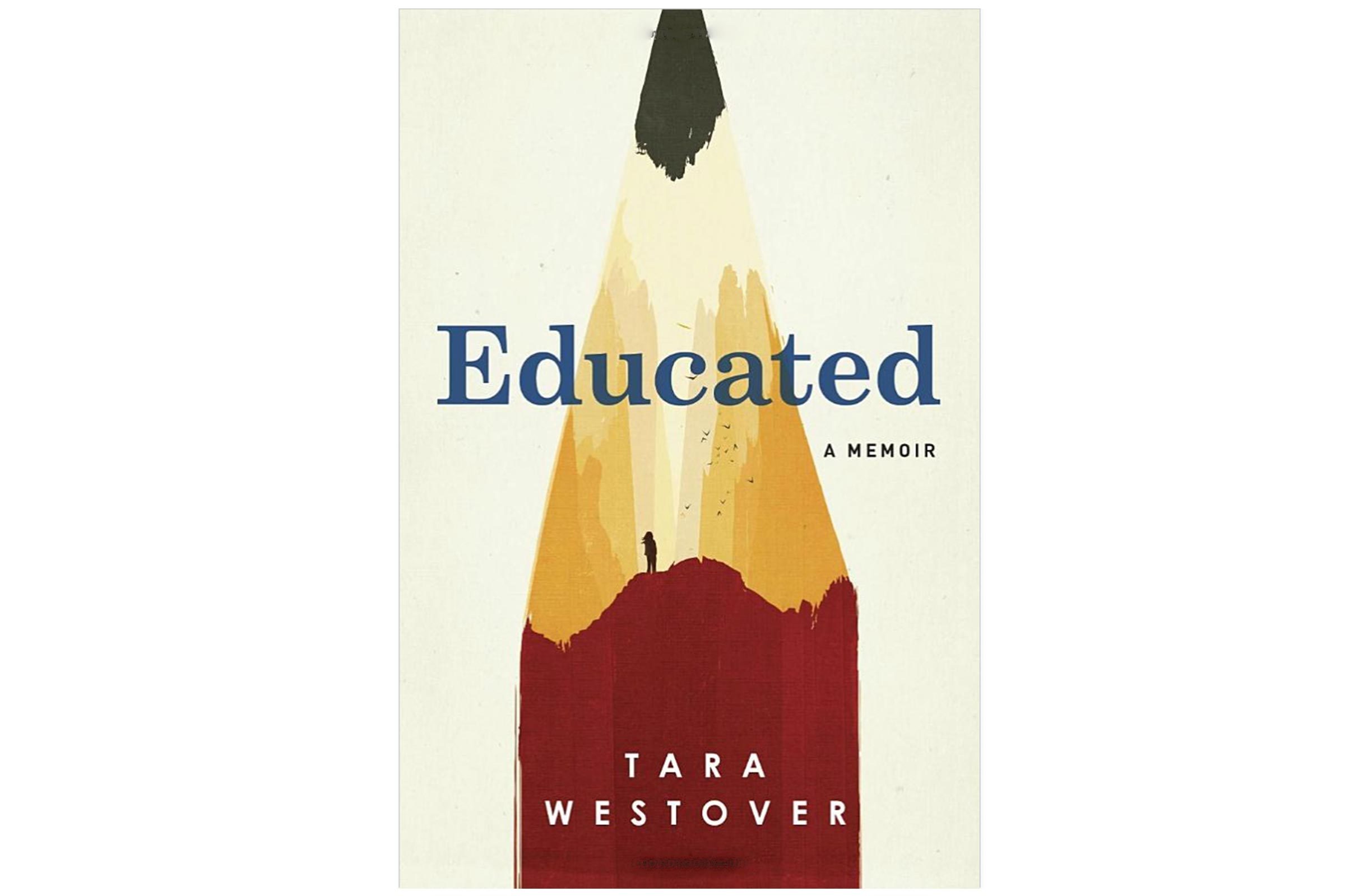 Educated A Memoir By Tara Westover