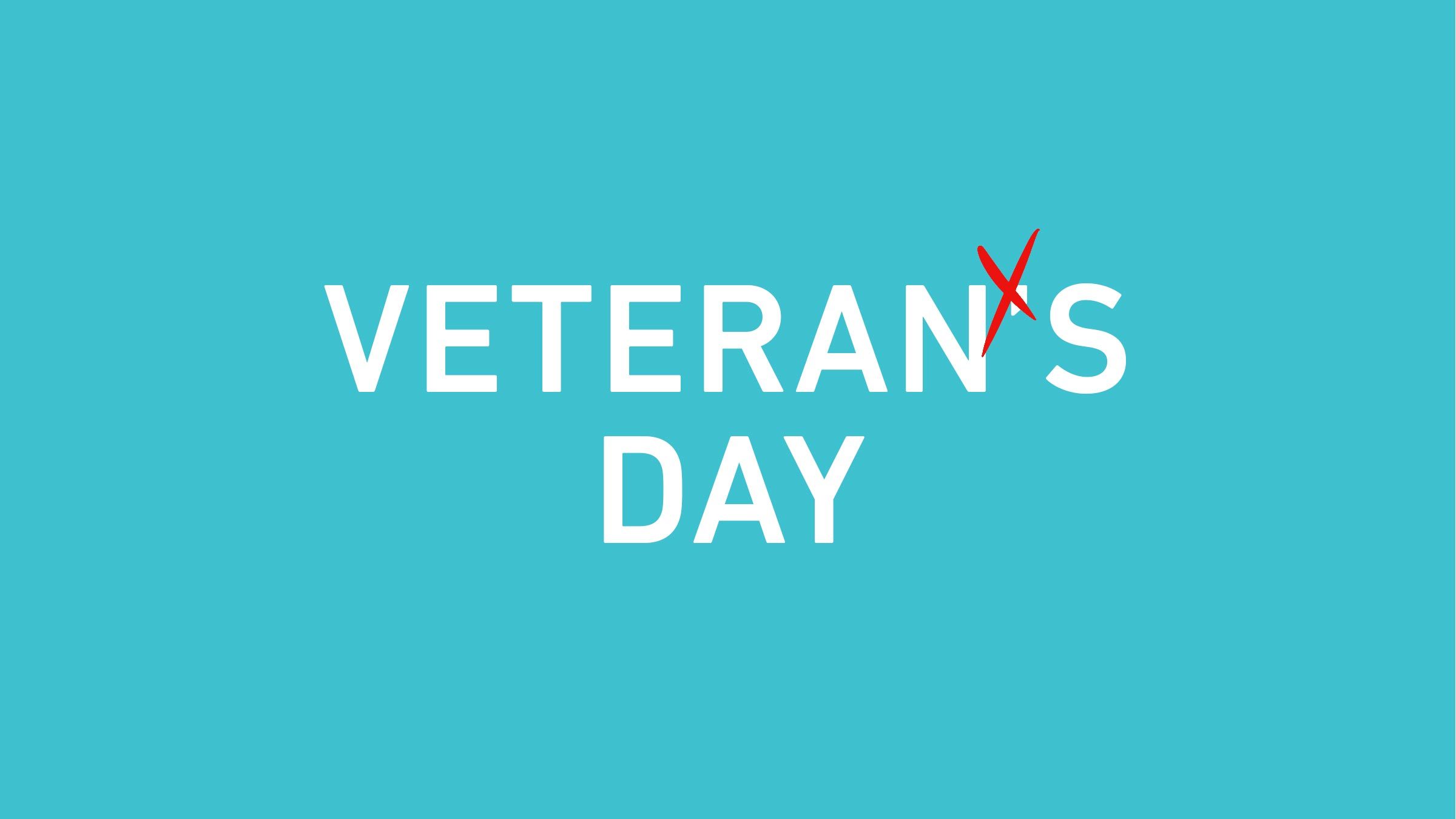 why-doesn-t-veterans-day-have-an-apostrophe-reader-s-digest