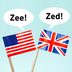 Why Do Americans Say "Zee" but the British Say "Zed"?