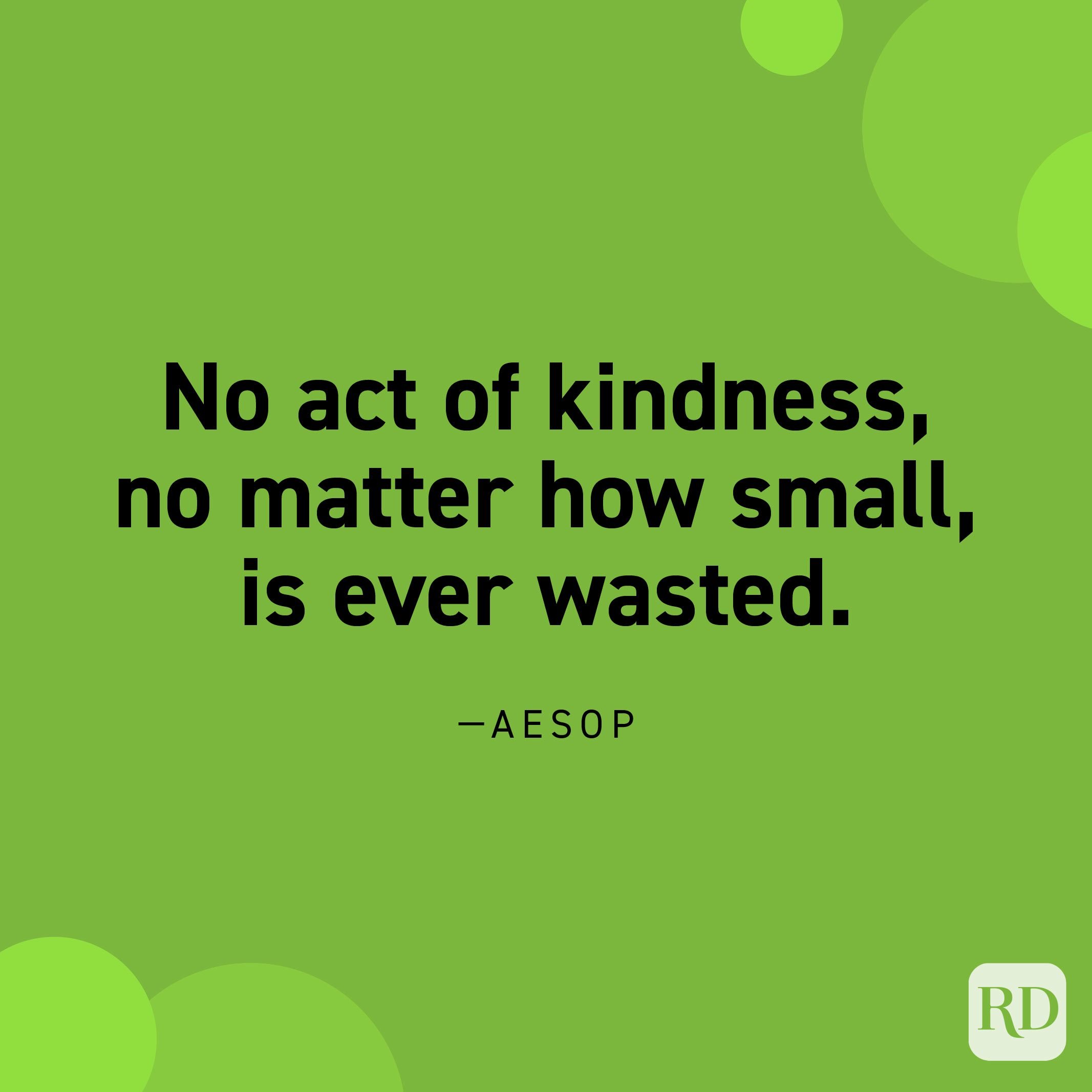 50 Kindness Quotes That Will Stay With You | Reader&#39;s Digest