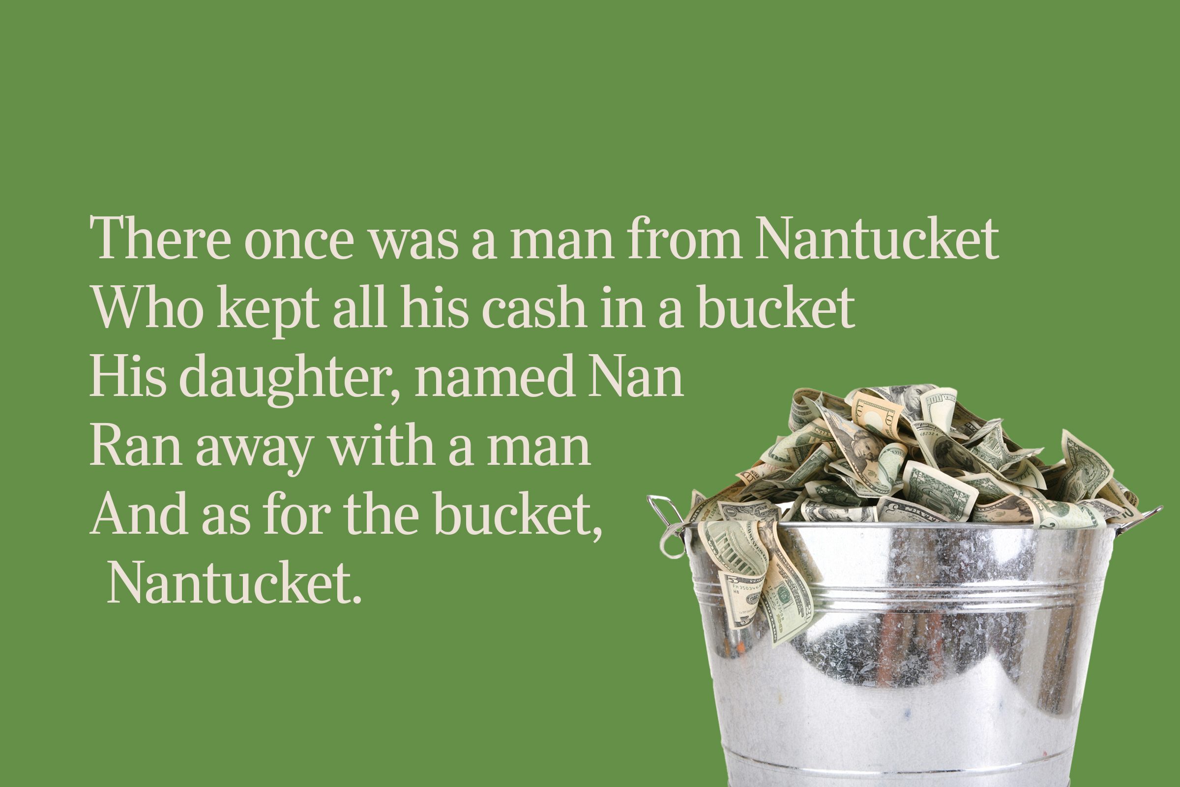 cash bucket limerick