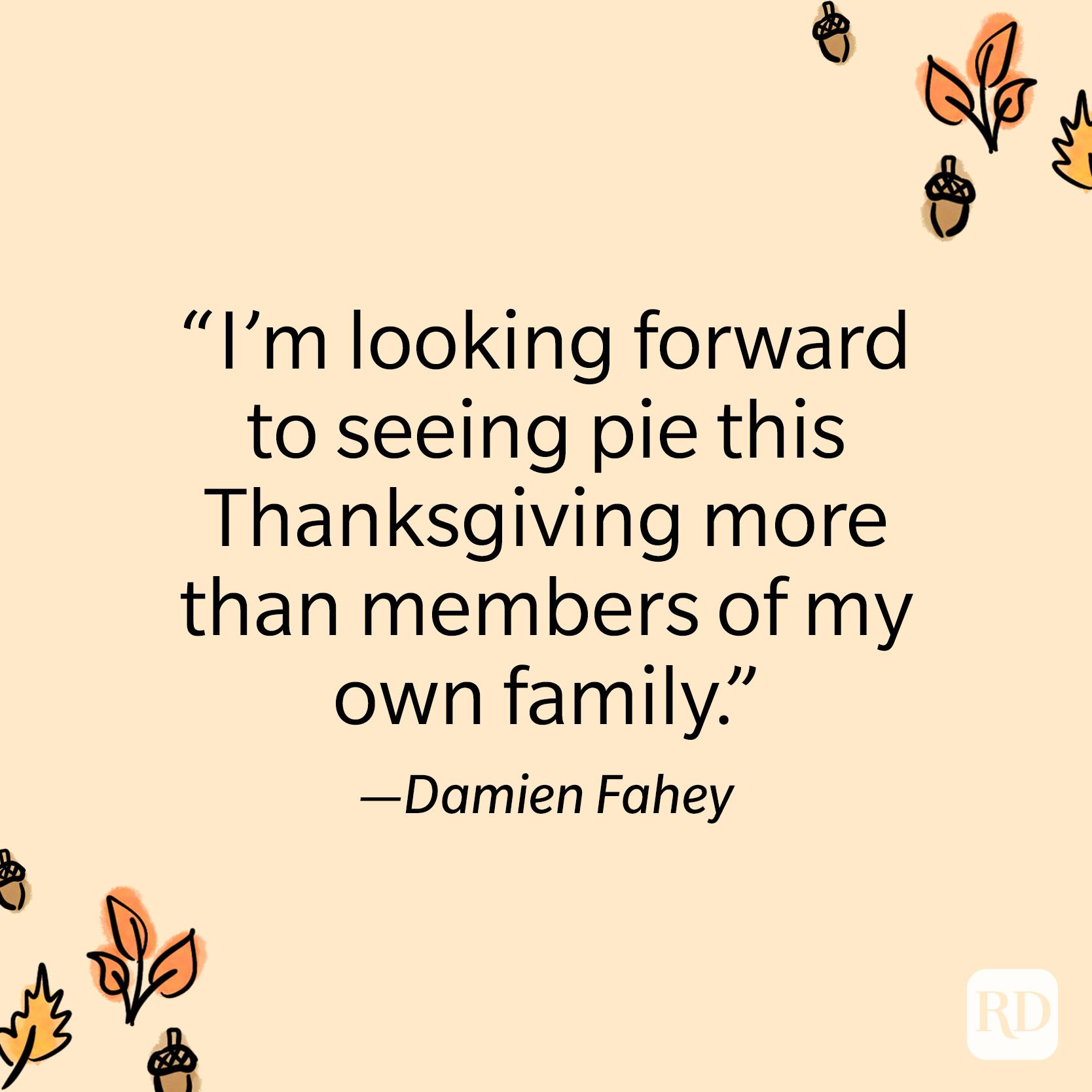 Damien Fahey Thanksgiving Quote