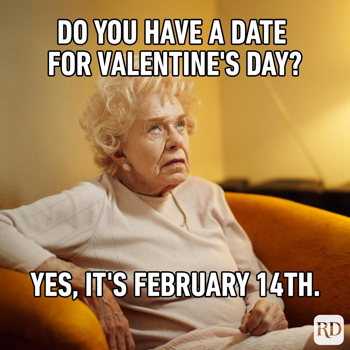 26 Valentine S Day Memes For Single People Reader S Digest