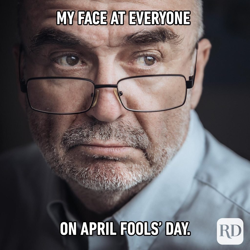 20 Best April Fools' Memes of 2021 Reader's Digest