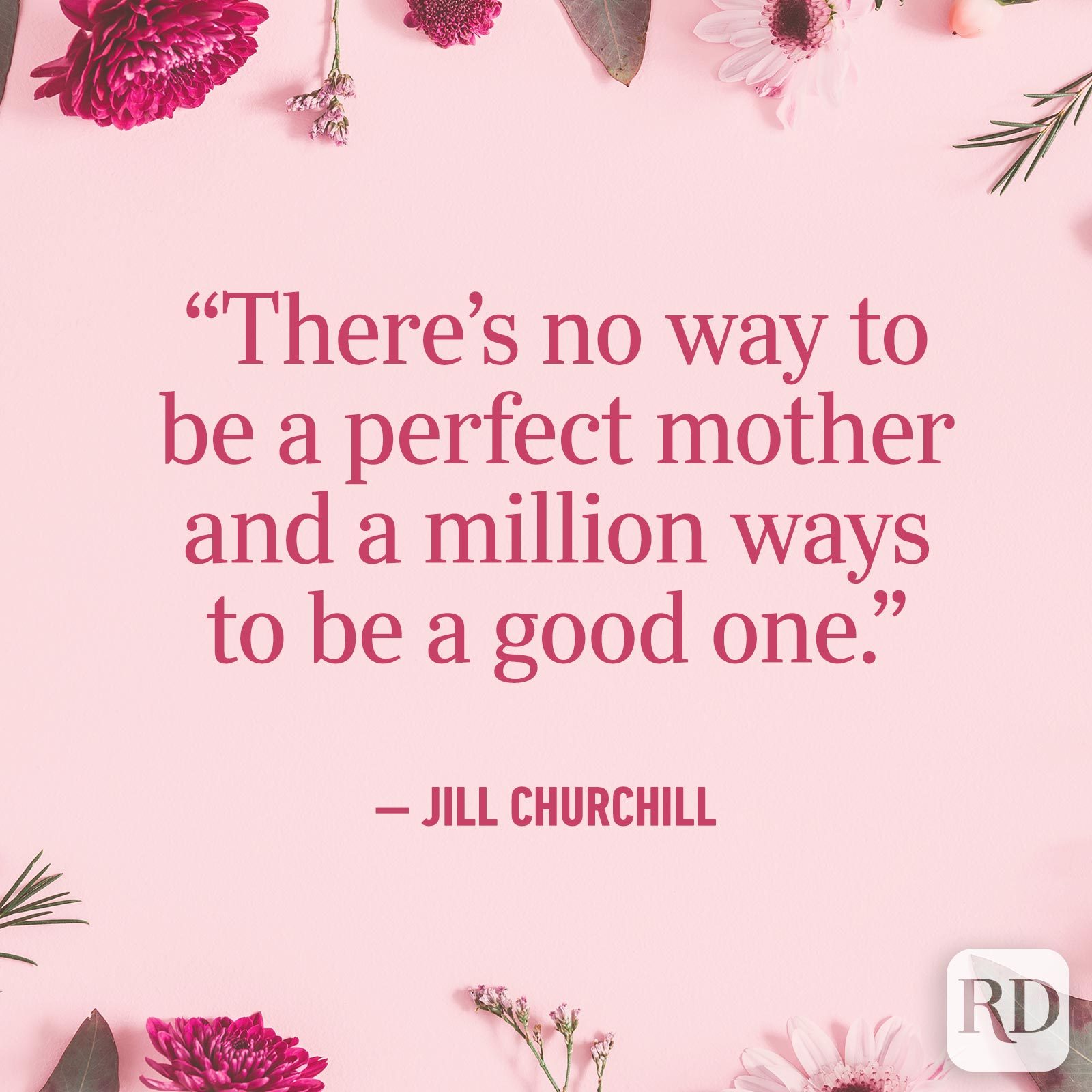 40 Mother's Day Quotes to Show Mom You Care | Reader's Digest