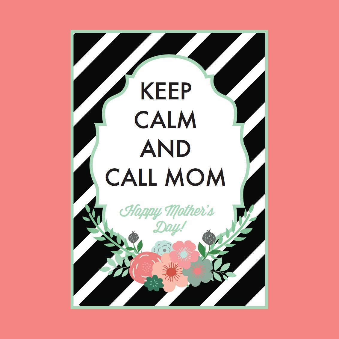 keep calm and call mom card