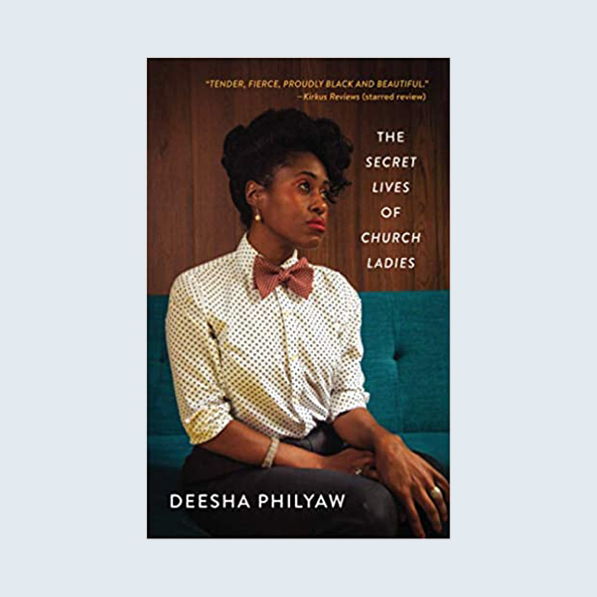 The Secret Life of Church Ladies by Deesha Philyaw cover