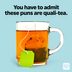 52 Tea Puns That Will Get You Laughing Oolong Time