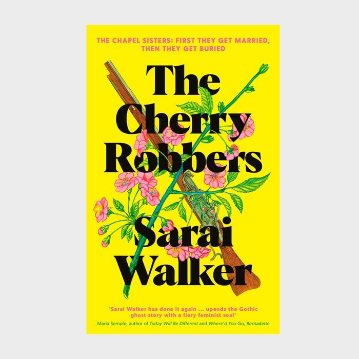 The Cherry Robbers By Sarai Walker Ecomm Amazon.com