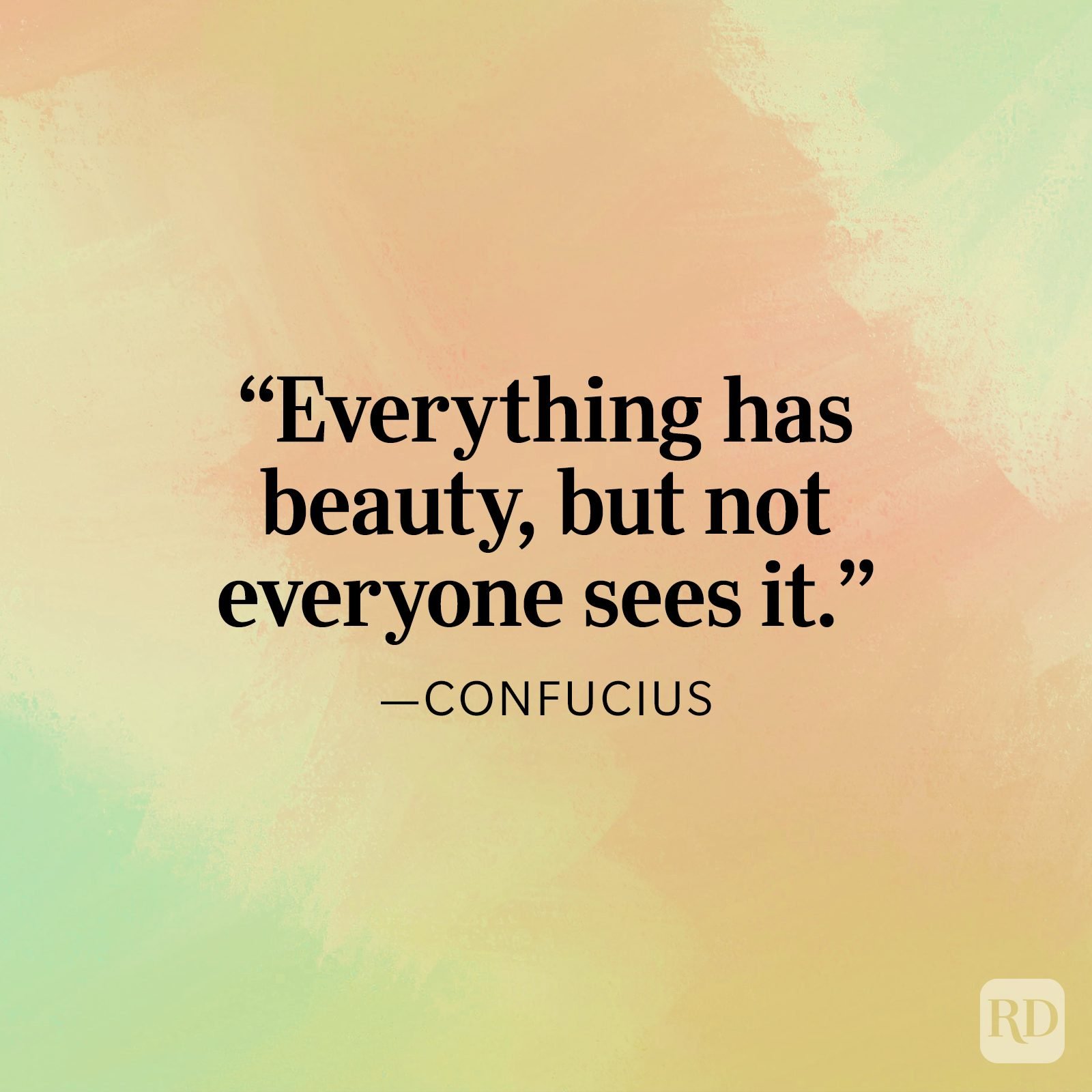 Everything Has Beauty Confucius Quote ?w=1600