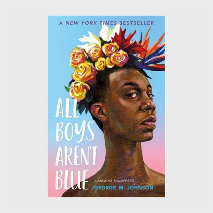 All Boys Aren't Blue By George M. Johnson 1ecomm Via Bookshop.org