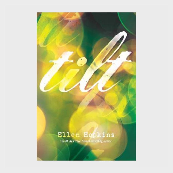Tilt By Ellen Hopkins