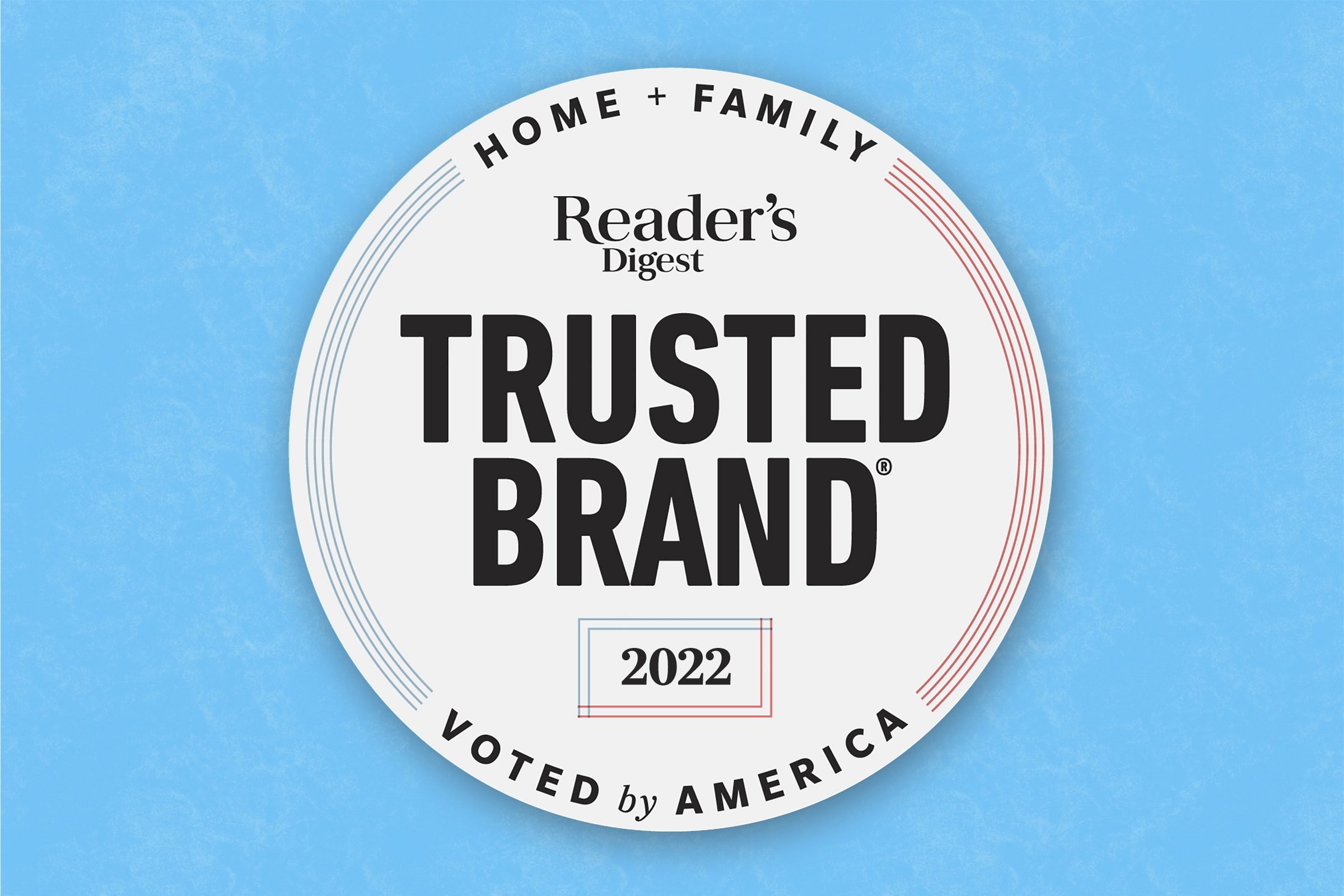 2022 Most Trusted Brands in America Family and Home Trusted Since 1922