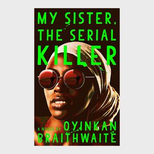 Rd Ecomm My Sister The Serial Killer Via Amazon.com