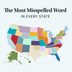This Map Shows the Most Misspelled Words in Every State