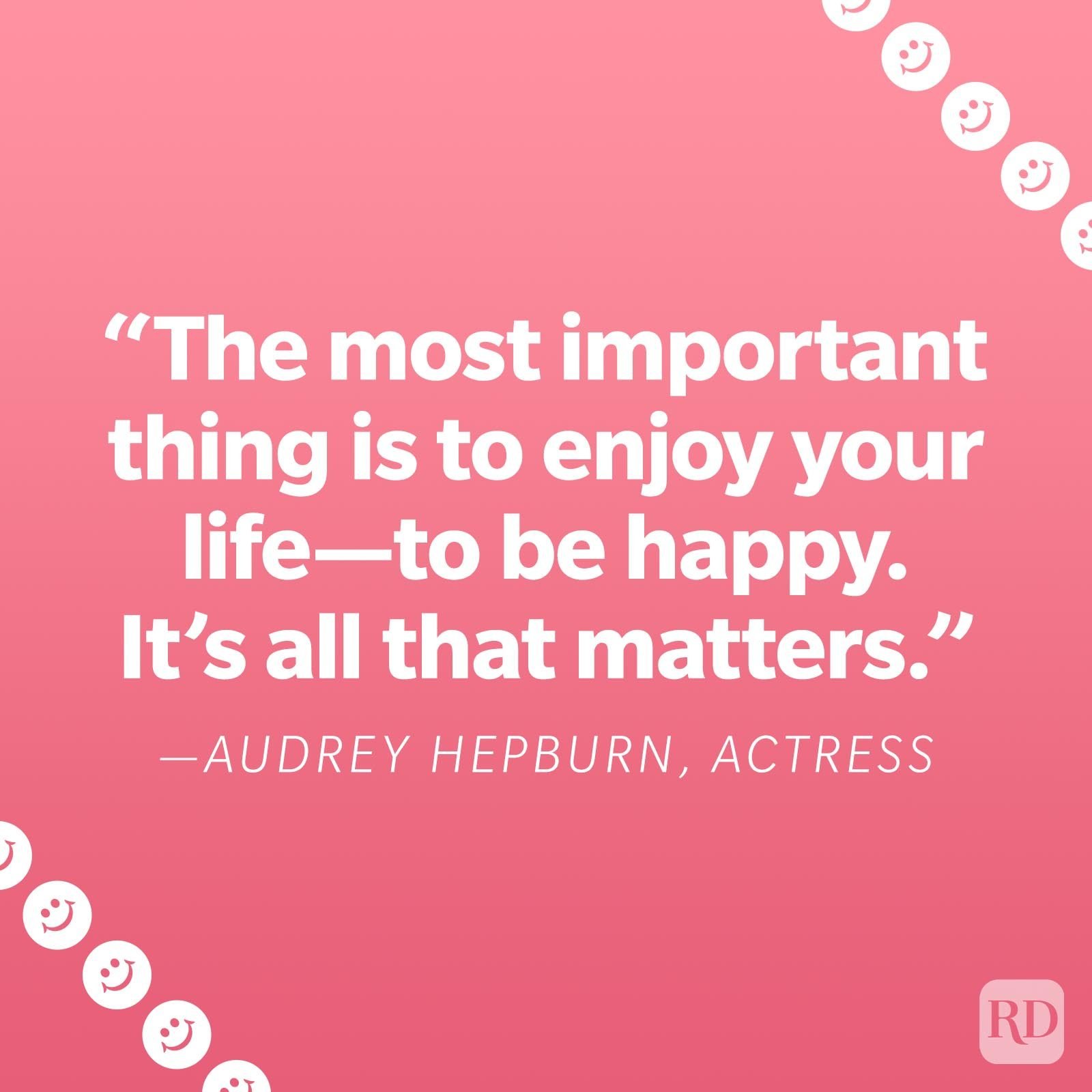 60 Enjoy Life Quotes to Make You Feel Happy and Fulfilled