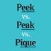 "Peek" vs. "Peak" vs. "Pique": Here's How to Use Them the Right Way