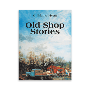 747748 Old Shop Stories By C Blaine Hyatt Liferich Cover