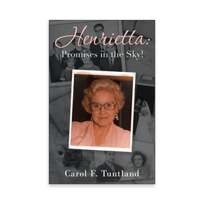 797398 Henrietta Promises In The Sky By Carol F Tuntland Liferich Cover