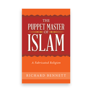 801414 The Puppet Master Of Islam A Fabricated Religion Richard Bennett Liferich Cover