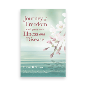 818265 Journey Of Freedom From Illness And Disease By Halina B Slowik Liferich Cover