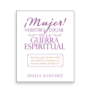 827760 Mujer Nuestro Lugar En La Guerra Espiritual By Idalia Sanchez Liferich Cover (1)