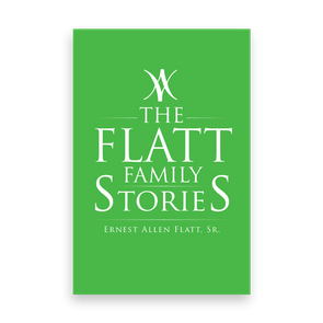 832064 The Flatt Family Stories By Ernest Allen Flatt Liferich Cover (1)