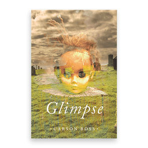 846262 Glimpse By Carson Boss Liferich Cover