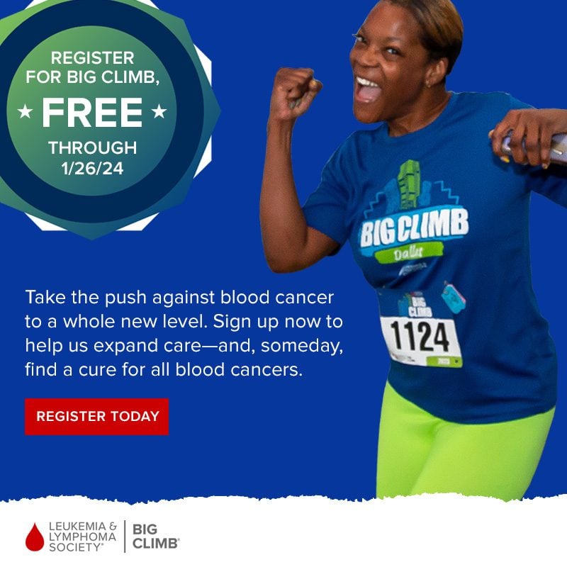 Take the push against blood cancer to a whole new level. Sign up now to help us expand care--and, someday, find a cure for all blood cancers.