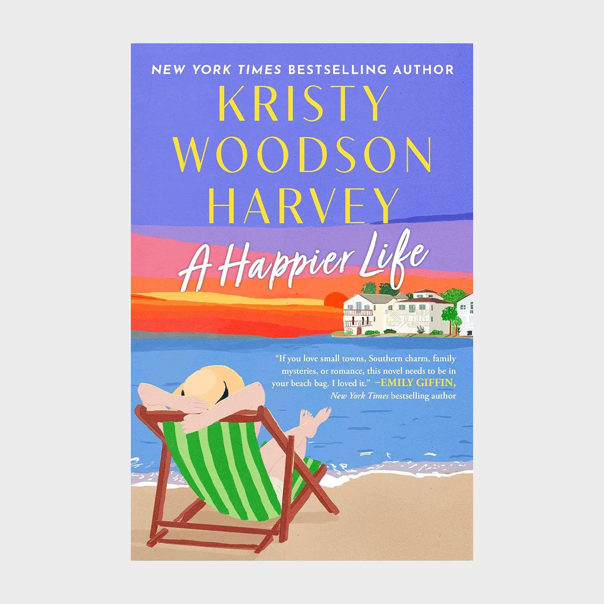 A Happier Life By Kristy Woodson Harvey