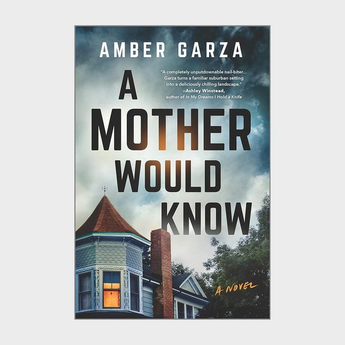 A Mother Would Know By Amber Garza Ecomm Via Amazon.com