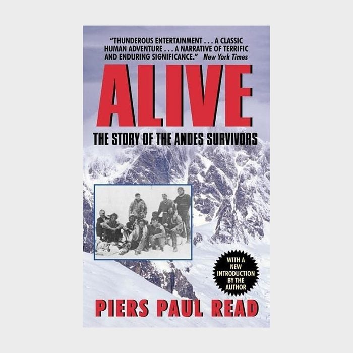 Alive The Story Of The Andes Survivors By Piers Paul Read
