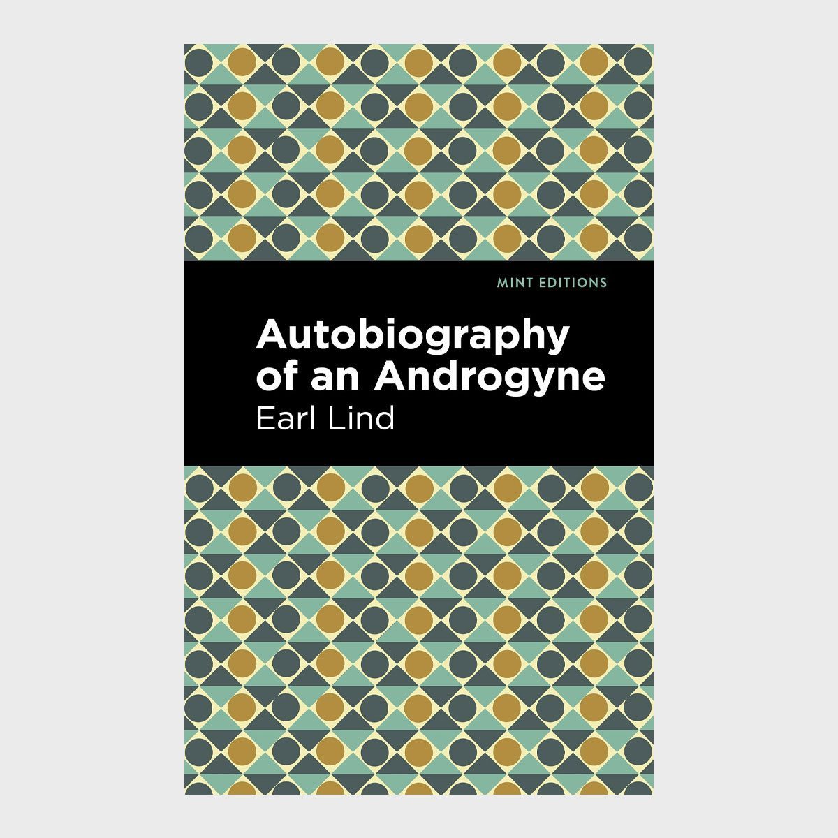 Autobiography Of An Androgyne By Earl Lind