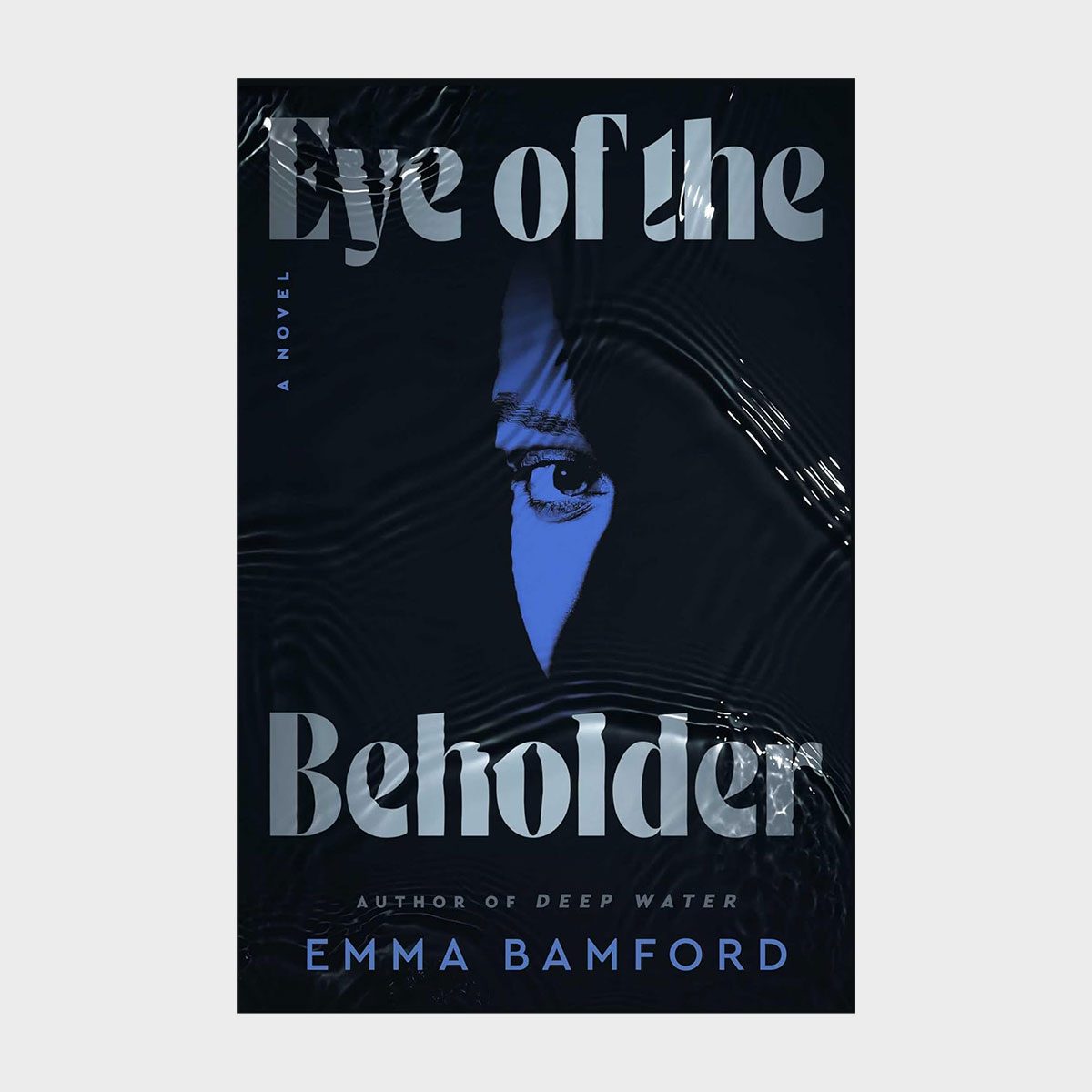 Eye Of The Beholder By Emma Bamford