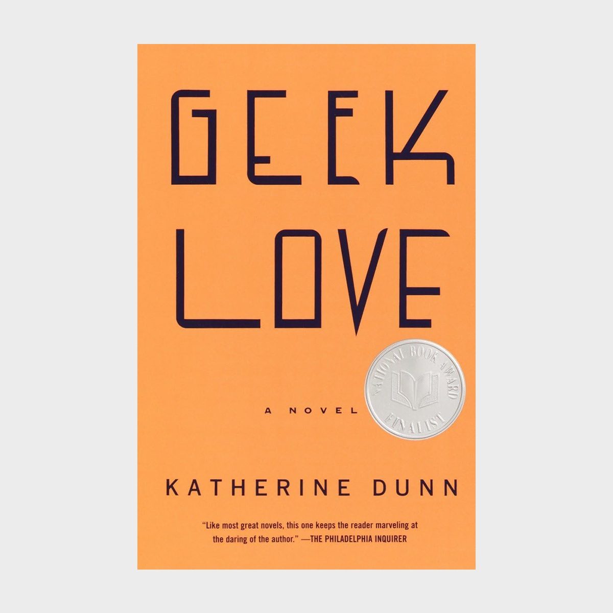 Geek Love By Katherine Dunn Ecomm Via Amazon.com