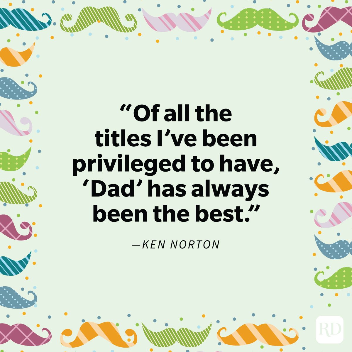 Heartfelt Father's Day Quotes That Celebrate The No 1 Guy In Your Life with moustache in different patterns framing it