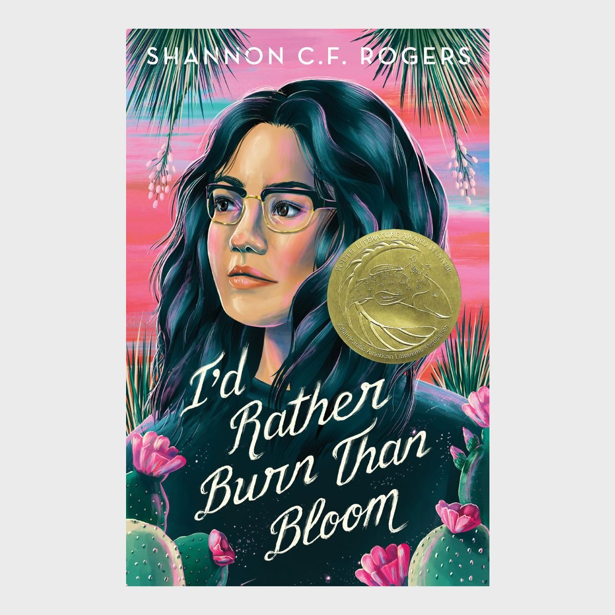 Id Rather Burn Than Bloom By Shannon C.f. Rogers