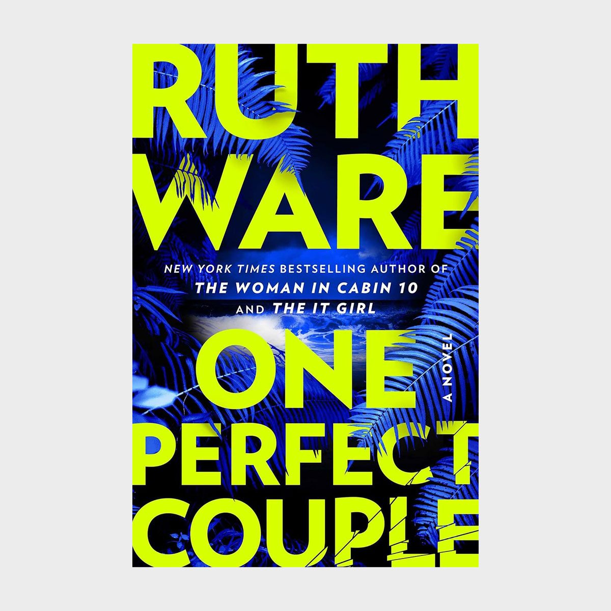 One Perfect Couple By Ruth Ware Ecomm Via Amazon.com