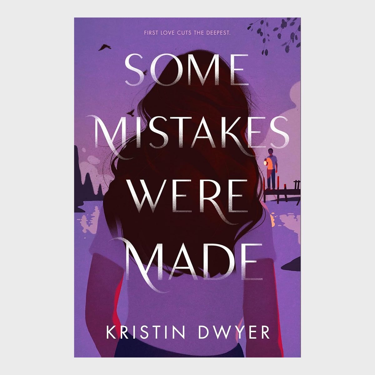 Some Mistakes Were Made By Kristin Dwyer