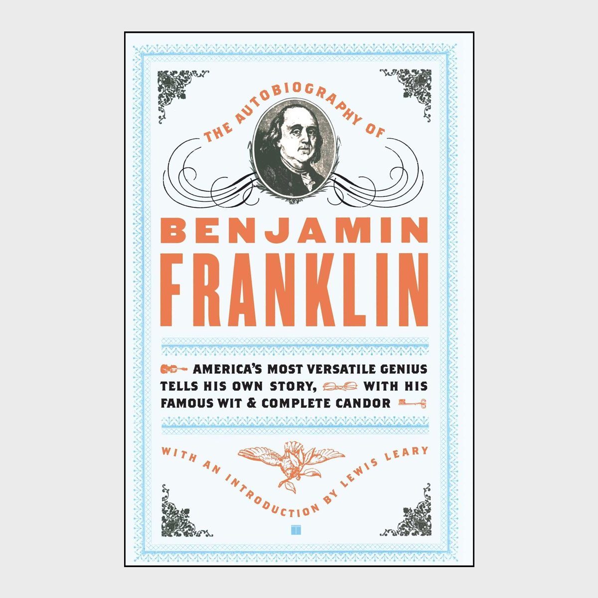 The Autobiography Of Benjamin Franklin By Benjamin Franklin