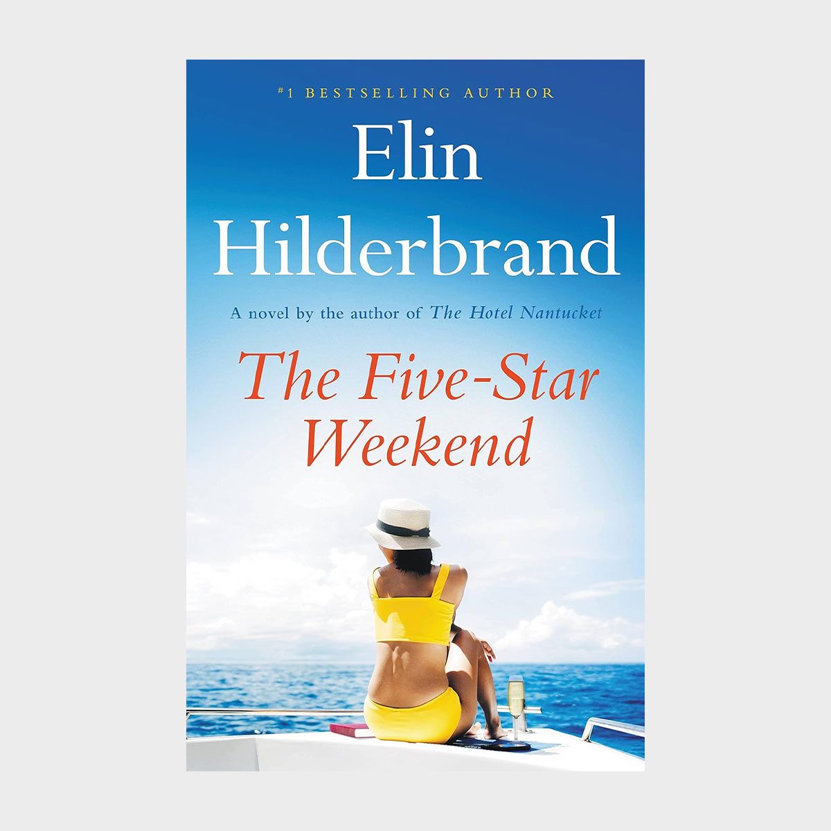 The Five Star Weekend By Elin Hilderbrand
