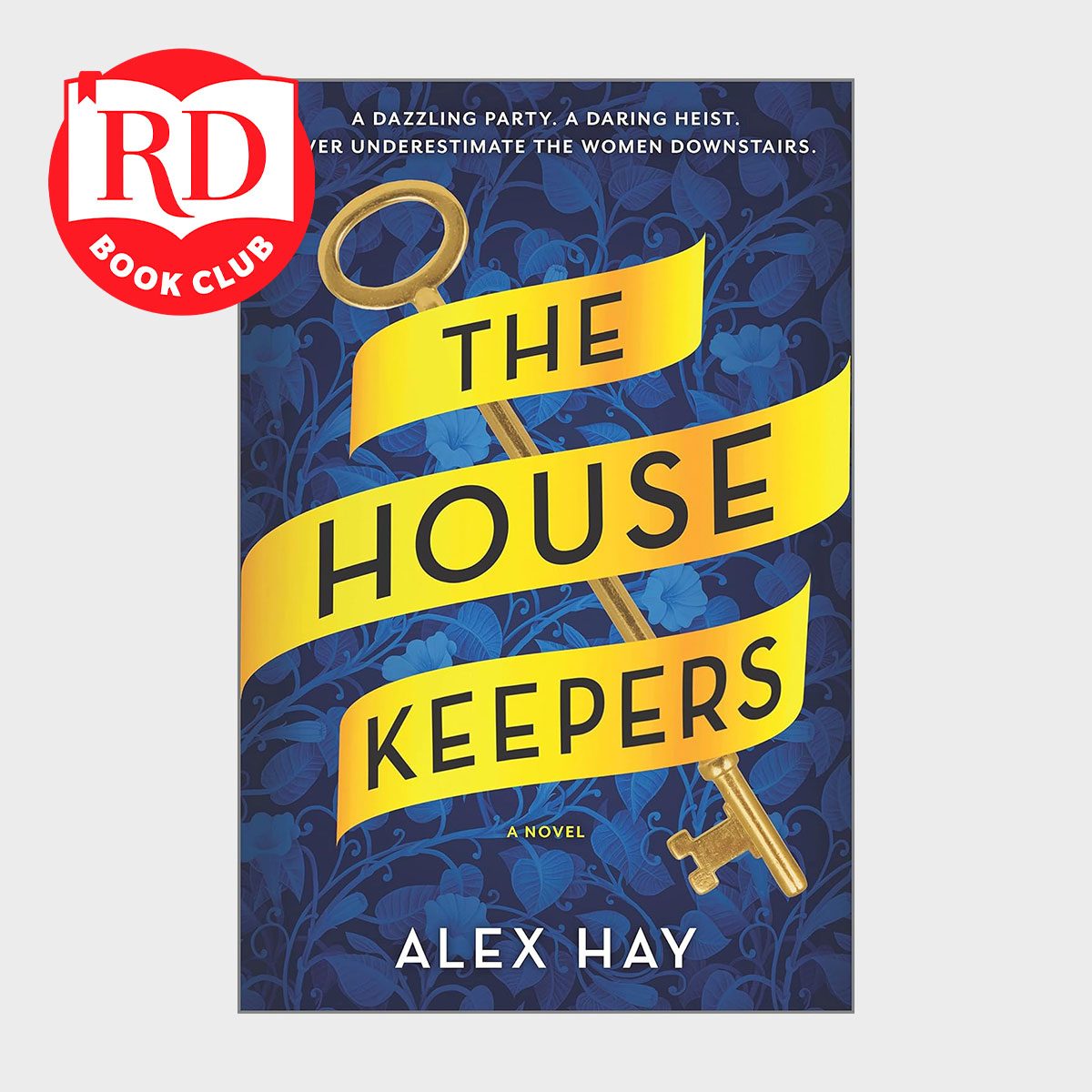 The Housekeepers By Alex Hay