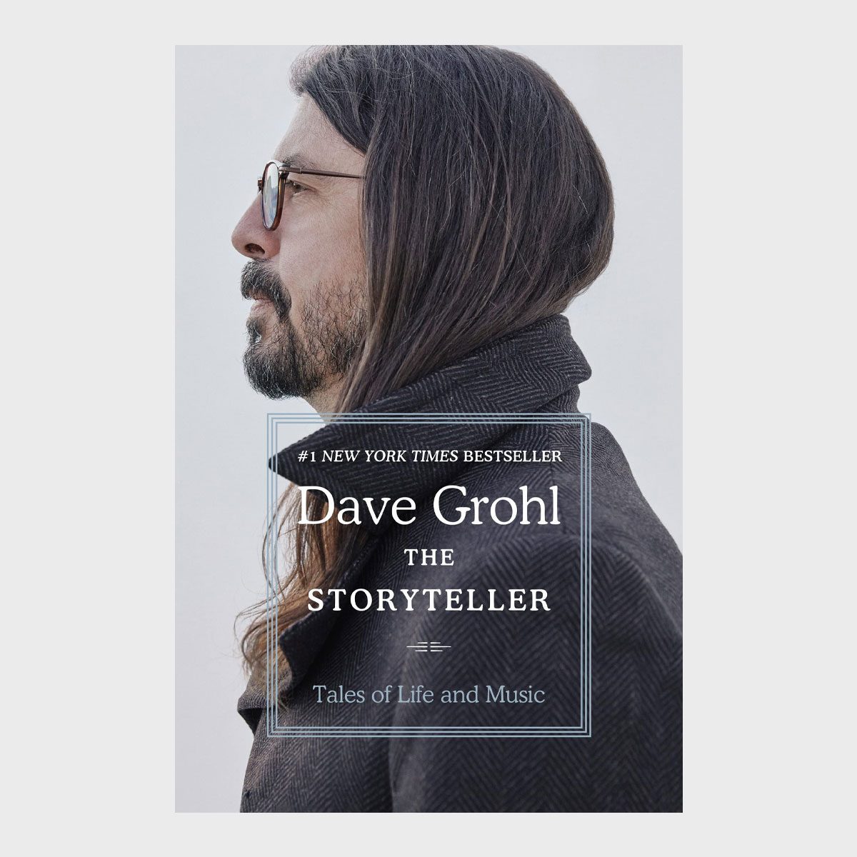 The Storyteller Tales Of Life And Music By Dave Grohl
