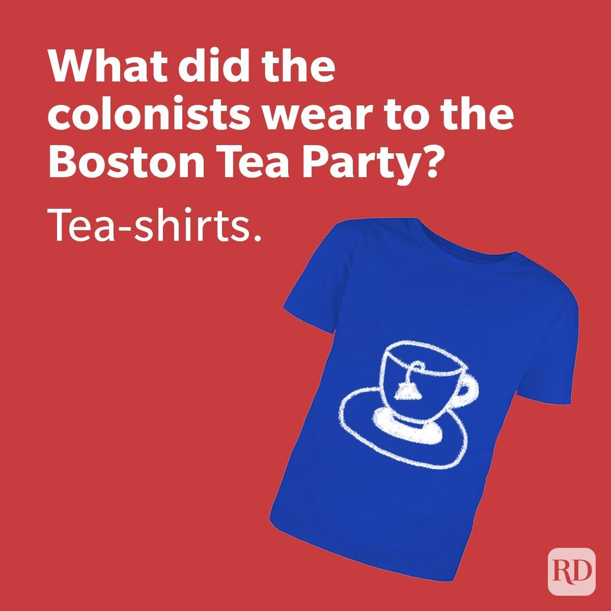 Jokes For July 4th That Let Laughter Ring tea shirt Boston party blue shirt on red background